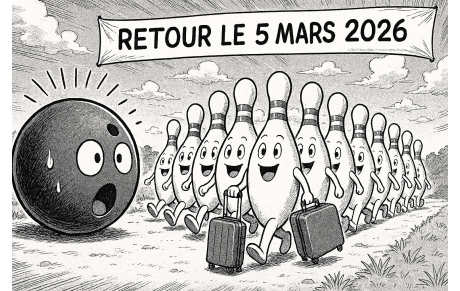 Vacances Février 2026, quilles parties en vacance.